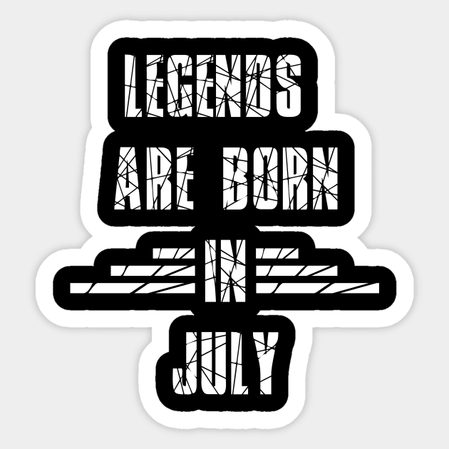 Legends are born Sticker by sopiansentor8